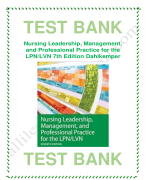 Test bank nursing leadership management and professional practice for the lpnlvn 7th edition 2023-2024 Latest Update