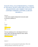 NUR 2571 FINAL EXAM PROFESSIONAL NURSING II / PN2 FINAL EXAM LATEST 2024 ACTUAL EXAM 100 QUESTIONS AND CORRECT DETAILED ANSWERS (VERIFIED ANSWERS) |ALREADY GRADED A+     