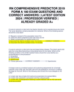 RN COMPREHENSIVE PREDICTOR 2019 FORM A 180 EXAM QUESTIONS AND CORRECT ANSWERS | LATEST EDITION 2024 | PROFESSOR VERIFIED | ALREADY GRADED A+