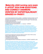 Maternity child nursing care exam 2 LATEST 2024 EAM QUESTIONS AND CORRECT ANSWERS VERIFIED BY EXPERTS|ALREADY GRADED A+ PASS!!!