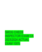 SMOG CHECK  INSPECTOR EXAM CA  2023\2024 ACTUAL  EXAM 100% 1.What are tw