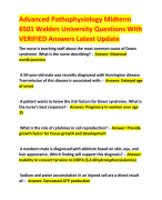 Advanced Pathophysiology Midterm  6501 Walden University Questions With  VERIFIED Answers Latest Update