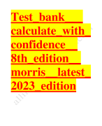 Test bank calculate with confidence 8th edition morris 2023-2024 Latest Update