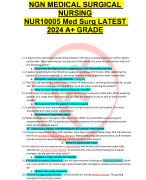 NGN MEDICAL SURGICAL NURSING NUR10005 Med Surg LATEST 2024 A+ GRADE