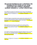RELIAS RN PHARMACOLOGY A PROPHECY RN PHARMACOLOGY EXAM ACTUAL EXAM QUESTIONS AND CORRECT ANSWERS | ALREADY GRADED A+ | LATEST UPDATE 2024
