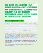 HESI RN MED SURG EXAM PACK - EXAM MERGED FROM 2024 & 2025 ACTUAL EXAMS. NEW GENERATION ACTUAL EXAM REVIEW MED SURG EXAM PACK BEST 2024 EXAM QUESTIONS AND CORRECT ANSWERS VERIFIED BY EXPERTS|ALREADY GREADED A+