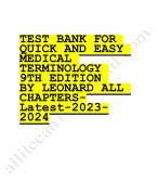 Test bank for quick and easy medical terminology 9th edition by leonard all chapters  2023-2024 Latest Update