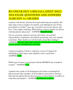 RN ONCOLOGY A RELIAS LATEST 20023- 2024 EXAM QUESTIONS AND ANSWERS  ALREADY A+ GRADED