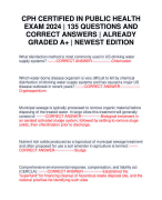 CPH CERTIFIED IN PUBLIC HEALTH EXAM 2024 | 135 QUESTIONS AND CORRECT ANSWERS | ALREADY GRADED A+ | NEWEST EDITION