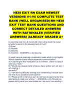 HESI EXIT RN EXAM NEWEST  VERSIONS V1-V6 COMPLETE TEST  BANK (WELL ORGANISED)/RN HESI  EXIT TEST BANK QUESTIONS AND  CORRECT DETAILED ANSWERS  WITH RATIONALES (VERIFIED  ANSWERS) |ALREADY GRADED A+ 