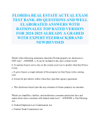 FLORIDA REAL ESTATE ACTUAL EXAM TEST BANK 450 QUESTIONS AND WELL ELABORATED ANSWERS WITH RATIONALES TOP RATED VERSION FOR 2024-2025 ALREADY A GRADED WITH EXPERT FEEDBACK|BRAND NEW|REVISED