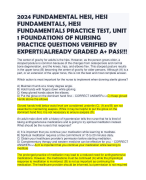 2024 FUNDAMENTAL HESI, HESI FUNDAMENTALS, HESI FUNDAMENTALS PRACTICE TEST, UNIT 1 FOUNDATIONS OF NURSING PRACTICE QUESTIONS VERIFIED BY EXPERTS|ALREADY GRADED A+ PASS!!!