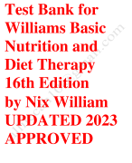 Test bank for williams basic nutrition and diet therapy 16th edition by nix william 2023-2024 Latest Update
