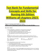 Test Bank for Fundamental Concepts and Skills for Nursing 6th Edition Williams-all chapters-2023- 2024