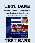 TEST BANK FOR PEDIATRIC PHYSICAL EXAMINATION: AN ILLUSTRATED HANDBOOK, 3RD EDITION KAREN G. DUDERSTADT Pediatric Physical Examination, 3rd Edition, Duderstadt Test Bank | All Chapters 1-20 (Updated 2024)