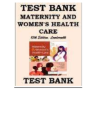 Test Bank - Maternity and Women’s Health Care, 13th Edition CAHAPTER 1-37  (Lowdermilk, 2024)