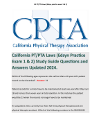 California PT/PTA Laws (Edsyn Practice Exam 1 & 2) Study Guide Questions and Answers Updated 2024. 