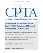 California CLE (Jurisprudence/Law Exam) PT/PTA Questions (173 terms) with Certified Solutions 2024. 