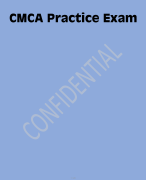CMCA Practice Exam CMCA Practice Exam CMCA Practice Exam  QUESTIONS WITH DETAILED VERIFIED ANSWERS (100% CORRECTA+ GRADE ASSURED NEW!!