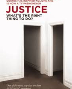 Samenvatting van de hoofdstukken 2, 3, 5, 6, 8 & 9 van het boek 'Justice: What's the right thing to do' van Sandel (2010). Ethische Kwesties in de Wereldpolitiek, Politicologie IBO 2015-2016, Leiden Universiteit