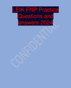LEIK FNP Practice  QUESTIONS WITH DETAILED VERIFIED ANSWERS (100% CORRECTA+ GRADE ASSURED NEW!! 2024
