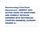 Pharmacology Final Exam (Rasmussen) / NEWEST 2024 ACTUAL EXAM 100 QUESTIONS AND CORRECT DETAILED ANSWERS WITH RATIONALES (VERIFIED ANSWERS) |ALREADY GRADED A+