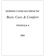 NURSING CLINICALS DIDACTIC BASIC CARE & COMFORT EXAM Q & A WITH RATIONALES 2024