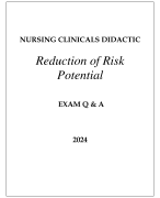 NURSING CLINICALS DIDACTIC REDUCTION OF RISK POTENTIAL EXAM Q & A WITH RATIONALES 2024