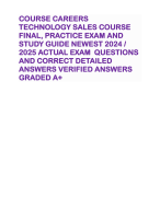 COURSE CAREERS TECHNOLOGY SALES COURSE FINAL, PRACTICE EXAM AND STUDY GUIDE NEWEST 2024 / 2025 ACTUAL EXAM QUESTIONS AND CORRECT DETAILED ANSWERS VERIFIED ANSWERS GRADED A+