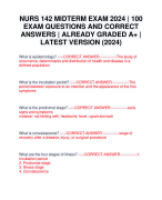 NURS 142 MIDTERM EXAM 2024 | 100 EXAM QUESTIONS AND CORRECT ANSWERS | ALREADY GRADED A+ | LATEST VERSION (2024)