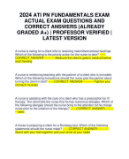2024 ATI PN FUNDAMENTALS EXAM ACTUAL EXAM QUESTIONS AND CORRECT ANSWERS (ALREADY GRADED A+) | PROFESSOR VERIFIED | LATEST VERSION