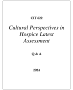 CIT 622 CULTURAL PERSPECTIVES IN HOSPICE LATEST ASSESSMENT Q & A 2024  (DREXEL UNI)