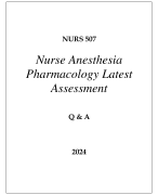 NURS 507 NURSE ANESTHESIA PHARMACOLOGY LATEST ASSESSMENT Q & A 2024  (DREXEL UNI)