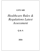 LSTU 600 HEALTHCARE RULES & REGULATIONS LATEST ASSESSMENT Q & A 2024  (DREXEL UNI)