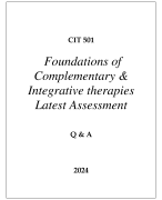CIT 502 FOUNDATIONS OF COMPLEMENTARY & INTEGRATIVE THERAPIES LATEST ASSESSMENT Q & A 2024  (DREXEL UNI)