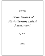 CIT 501 FOUNDATIONS OF PHYTOTHERAPY LATEST ASSESSMENT Q & A 2024  (DREXEL UNI)