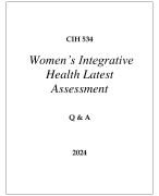 CIH 534 WOMEN'S INTEGRATIVE HEALTH LATEST ASSESSMENT Q & A 2024  (DREXEL UNI)