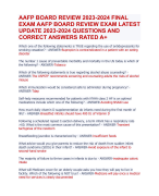 AAFP BOARD REVIEW 2023-2024   EXAM AAFP BOARD REVIEW EXAM   UPDATE 2023-2024 QUESTIONS AND  CORRECT ANSWERS RATED 