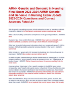 AMNH Genetic and Genomic in Nursing  Final Exam  AMNH Genetic  and Genomic in Nursing Exam  Questions and   Answers 