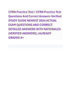 CFRN Practice Test / CFRN Practice Test Questions And Correct Answers Verified STUDY GUIDE NEWEST 2024 ACTUAL EXAM QUESTIONS AND CORRECT DETAILED ANSWERS WITH RATIONALES (VERIFIED ANSWERS) |ALREADY GRADED A+
