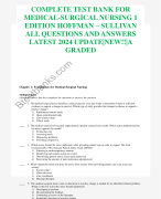 COMPLETE TEST BANK FOR MEDICAL-SURGICAL NURSING 1 EDITION HOFFMAN – SULLIVAN ALL QUESTIONS AND ANSWERS LATEST 2024 UPDATE|NEW!!|A GRADED