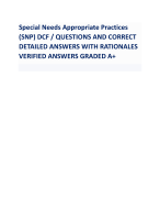 Special Needs Appropriate Practices (SNP) DCF / QUESTIONS AND CORRECT DETAILED ANSWERS WITH RATIONALES VERIFIED ANSWERS GRADED A+