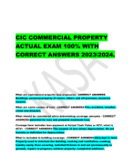 CIC COMMERCIAL PROPERTY  ACTUAL EXAM 100% WITH  CORRECT ANSWERS 2023\2024.