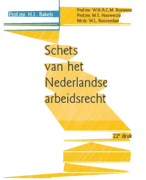 Samenvatting Schets van het Nederlandse arbeidsrecht (Arbeidsrecht)