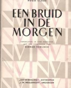 Boekverslag Een bruid in de morgen - Hugo Claus