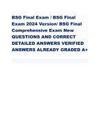 BSG Final Exam / BSG Final Exam 2024 Version/ BSG Final Comprehensive Exam New QUESTIONS AND CORRECT DETAILED ANSWERS VERIFIED ANSWERS ALREADY GRADED A+