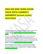 HESI RN MED SURG EXAM  PACK WITH CORRECT  ANSWERS [actual exam]  2023\2024