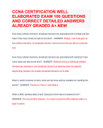 CCNA CERTIFICATION WELL ELABORATED EXAM 100 QUESTIONS AND CORRECT DETAILED ANSWERS ALREADY GRADED A+.NEW