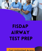 FISDAP AIRWAY TEST PREP Updated for 2024