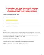 ATI MedSurg Test Bank, Hematologic Disorders Questions With 100% Correct Answers And Elaborations 2024/2025|Already Graded A| 